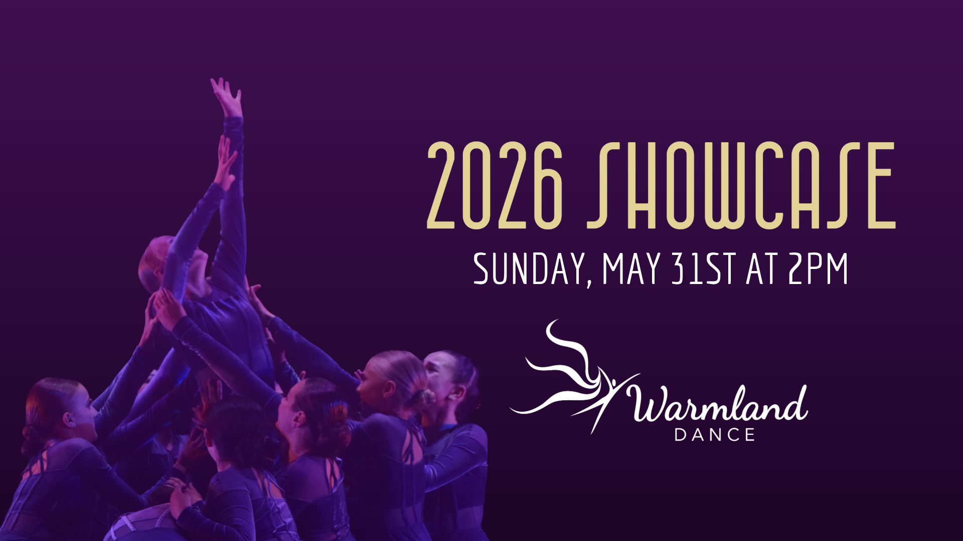Warmland Dance 2026 Showcase — Sunday, May 31st at 2pm